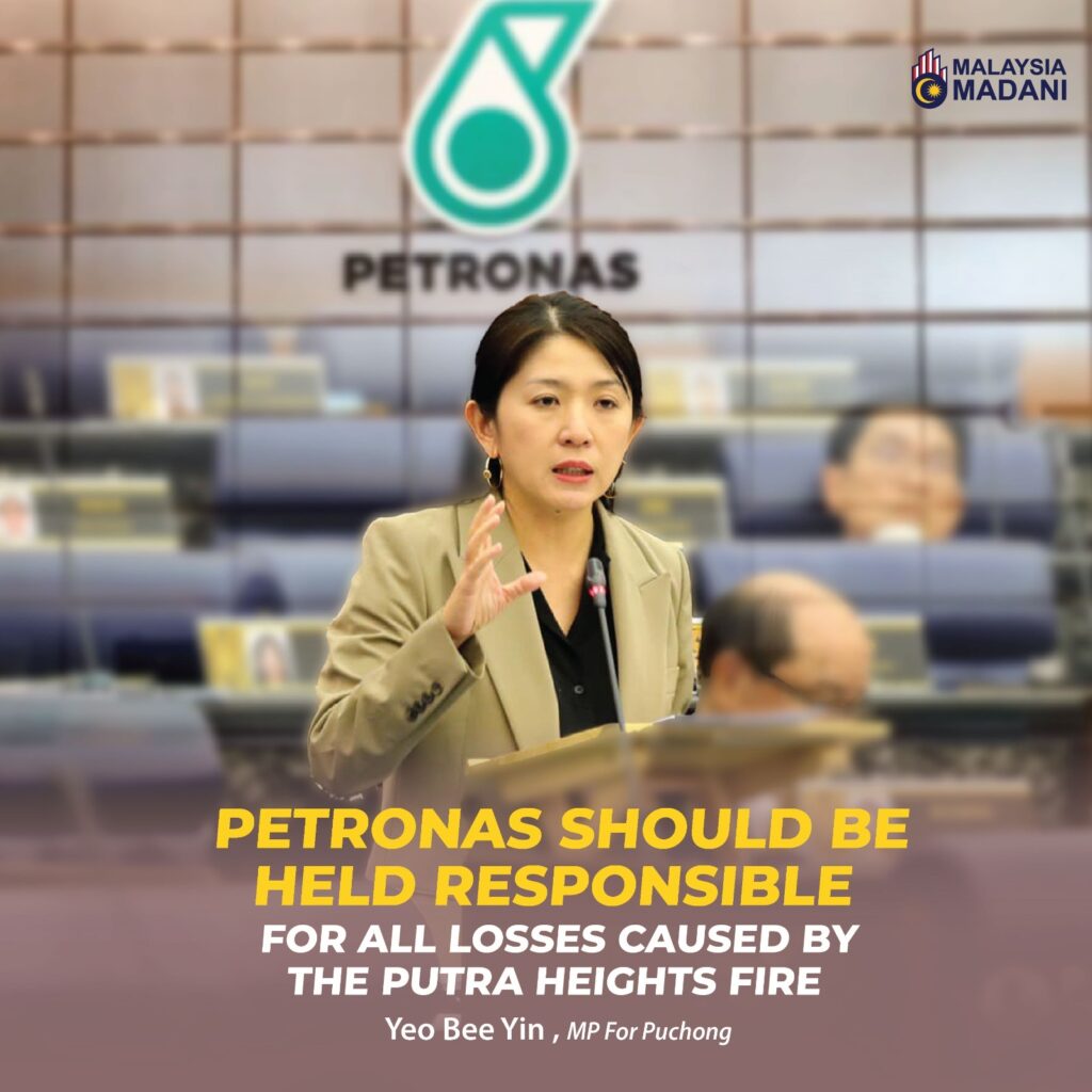 Petronas Should Be Held Responsible for All Losses Caused by the Putra Heights Fire