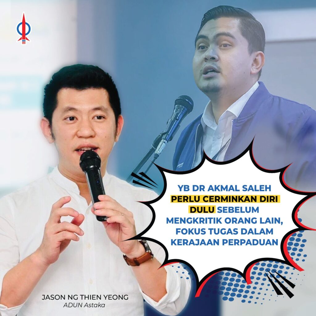 YB Dr Akmal Saleh perlu cerminkan diri dulu sebelum mengkritik orang lain, fokus tugas dalam Kerajaan Perpaduan