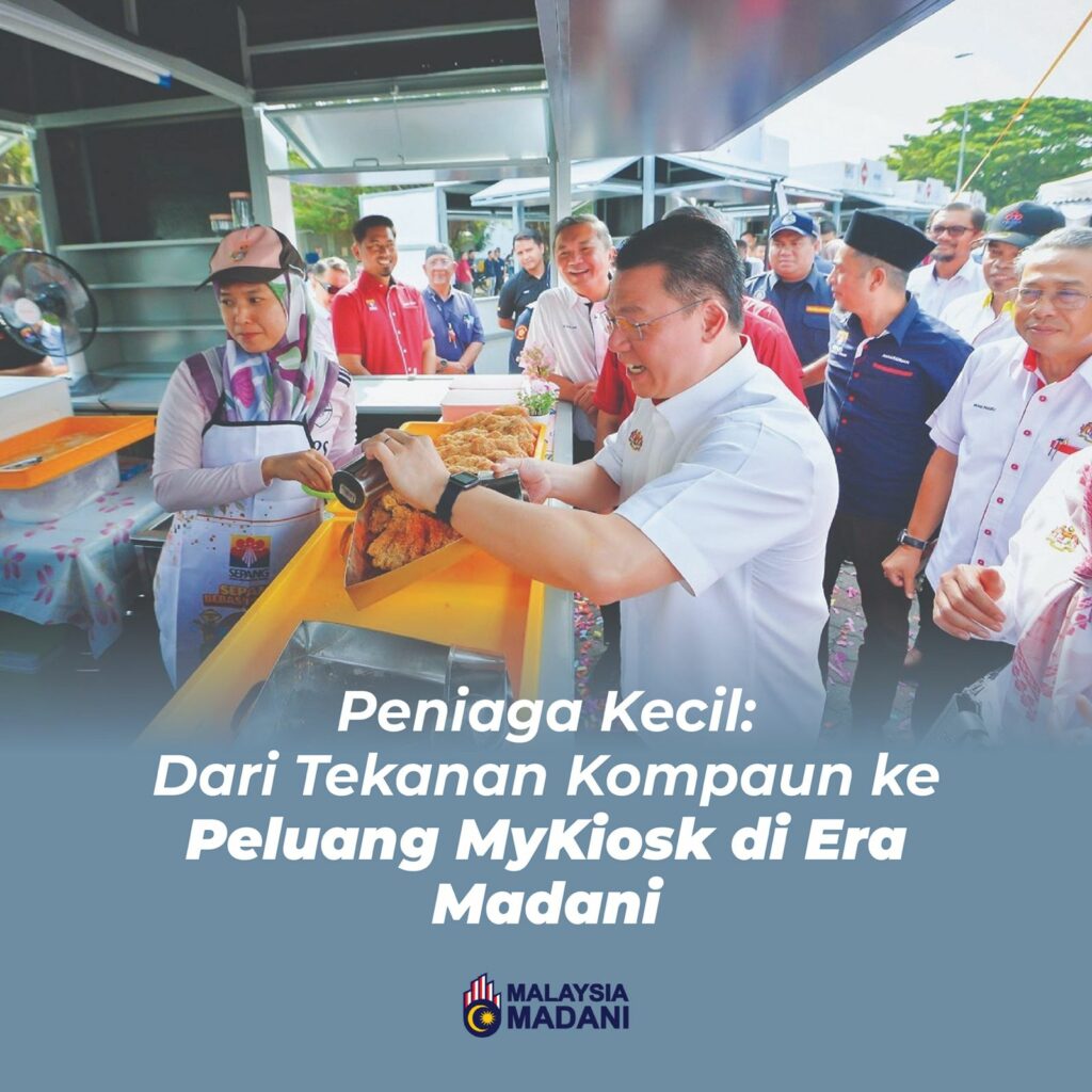 Peniaga Kecil: Dari Tekanan Kompaun ke Peluang MyKiosk di Era Madani