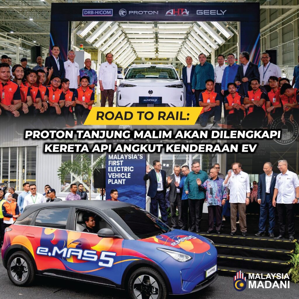 Road To Rail: Proton Tanjung Malim Akan Dilengkapi Kereta Api Angkut Kenderaan EV