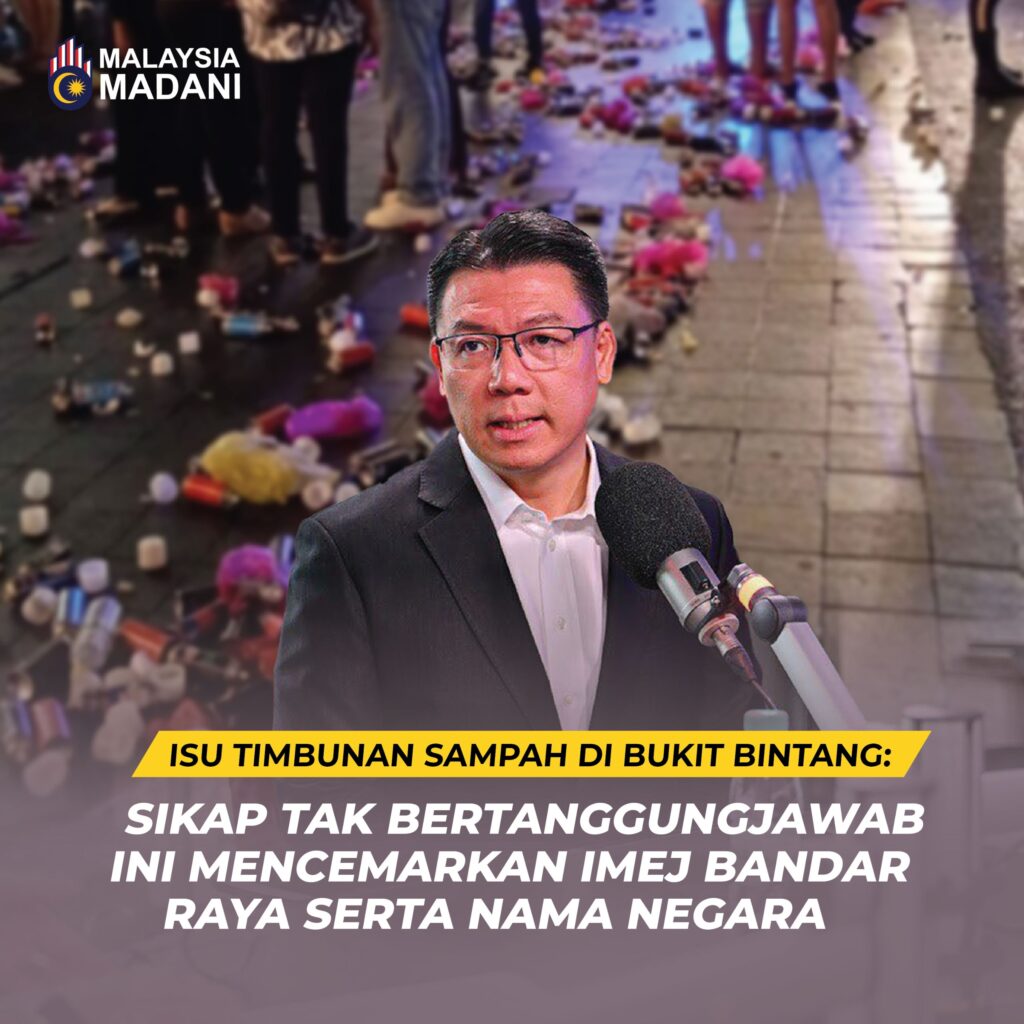 Isu Timbunan Sampah Di Bukit Bintang: Sikap Tak Bertanggungjawab Ini Mencemarkan Imej Bandar Raya Serta Nama Negara